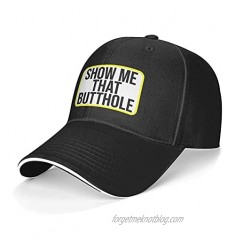 LGBTQ Rainbow Show Me That Butthole Baseball Cap Stylish Casquette Adjustable Dad Hat for Men Women Outdoor Activities