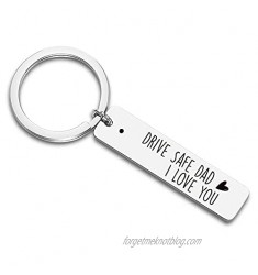 Dad Drive Safe Stainless Steel Keychain Keyring Best Dad Gifts for Father's Day Birthday Christmas