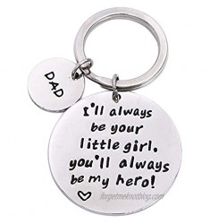 Drive Safe Keychains Dad We Love You Keychain for Trucker Dad Husband Boyfriend Valentines Day Gift (I'll Always Be Your Little Girl)