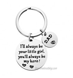 Father’s Day Gift  Dad Gifts for Birthday Christmas  I'll Always Be Your Little Girl  You Will Always Be My Hero Keychain  Best Dad Ever Keychain from Daughter for Dad Valentine’s Day Gifts