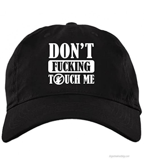 Don't Fuckin' Touch Me Funny Twill Cap - High-Profile Snapback Hat - Trucker Hat
