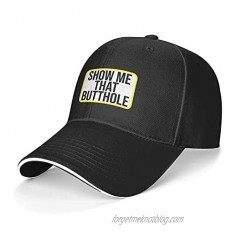 LGBTQ Rainbow Show Me That Butthole Adjustable Baseball Hat Trucker Hat Sandwich Sports Sun Visor Cap